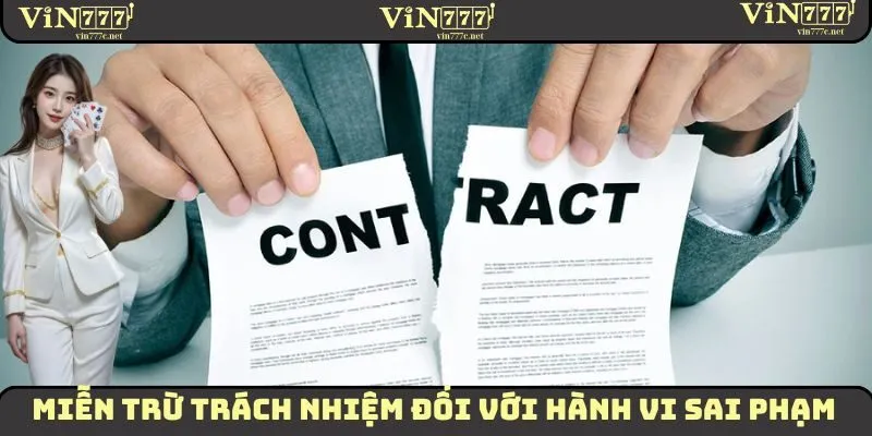 Miễn trừ trách nhiệm đối với hành vi sai phạm